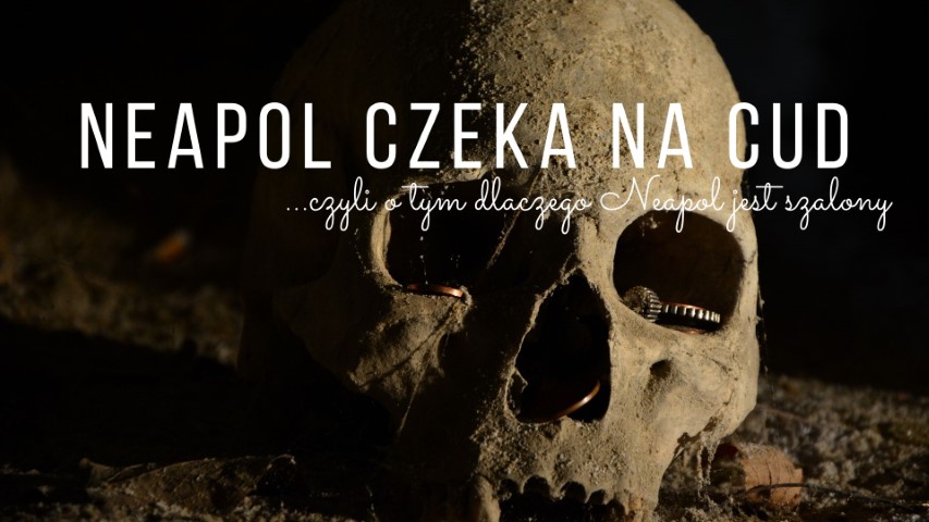 czy warto jechac do neapolu neapol co zobaczyc w neapolu