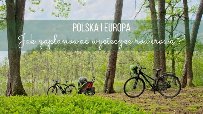 jak zaplanowac wycieczke rowerowa