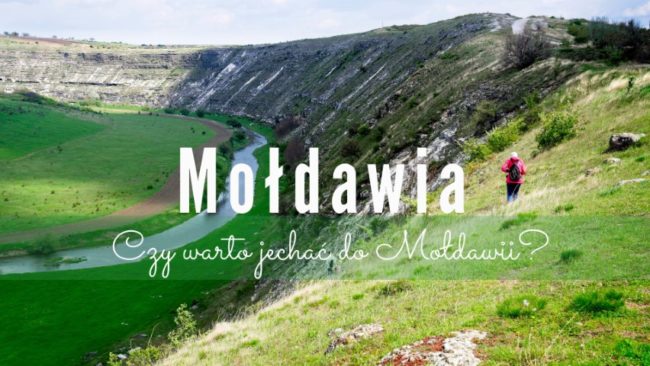 czy warto jechac do mołdawii poco jechac do moldawii