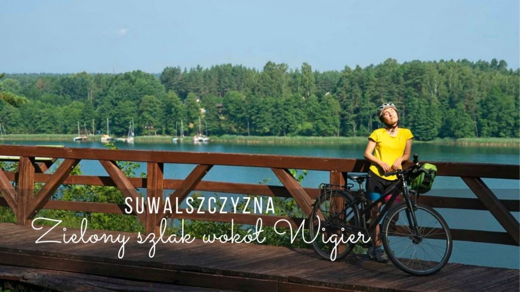 szlak wokol wigier rowerem wokol jeziora wigry szlaki rowerowe na suwalszczyznie