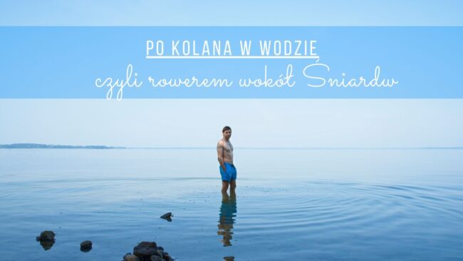 rowerem-wokol-sniardw rowerem wokol sniardw petla wokol sniardw jezioro sniardwy rowerem